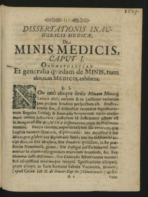 Caput I. Onomatologian Et generalia quaedam de Minis, tum aliis, tum Medicis, exhibens.