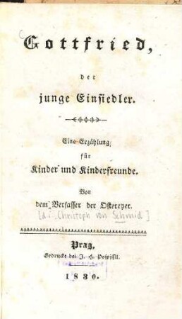 Gottfried, der junge Einsiedler : eine Erzählung für Kinder und Kinderfreunde