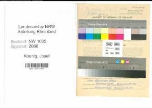 Entnazifizierung Josef Koenig , geb. 27.02.1898 (Steiger)