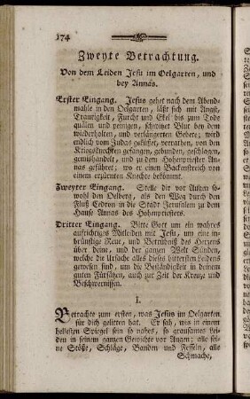 Zweyte Betrachtung. Von dem Leiden Jesu im Oelgarten, und bey Annas