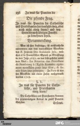 §. I. In was für Puncten die Catholische, und Protestanten einig seyen?