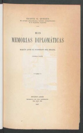 P. 1: Primera parte - Mi misión : misión ante el gobierno del Brasil