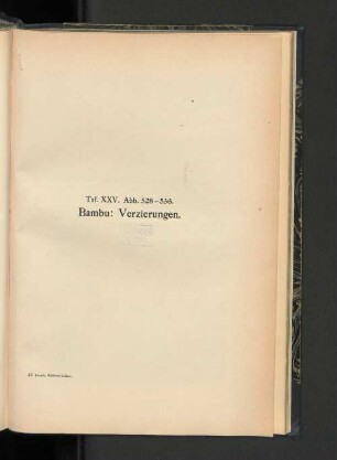 Bambu: Verzierungen.