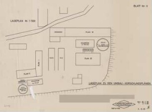 Lageplan zu den Umbau-Vorschlagsplänen