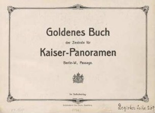 Goldenes Buch der Zentrale für Kaiser-Panoramen Berlin-W., Passage