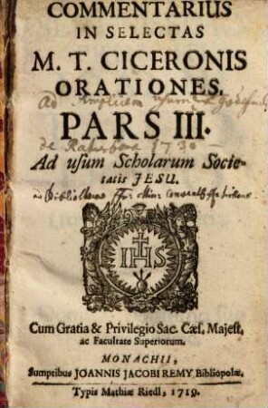 Commentarius In Selectas M. T. Ciceronis Orationes : Ad usum Scholarum Societatis Jesu, 3