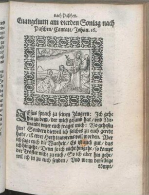 Euangelium am vierden Sontag nach Paschen/ Cantate/ Johan. 16.