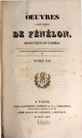 Oeuvres complètes de Fénélon, archévêque de Cambrai, 12 (1830)