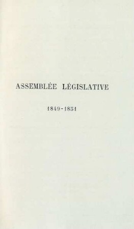 Assemblée législative. 1849-1851