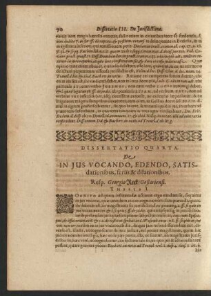 Dissertatio Quarta. De In Ius Vocando, Edendo, Satisdationibus, feriis & dilationibus.