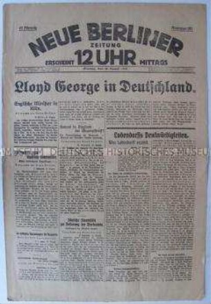 Tageszeitung "Neue Berliner Zeitung" u.a. zum Besuch des britischen Premierministers Lloyd George im besetzten Rheinland