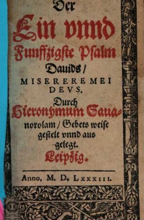 Der ein vnnd Funffzigste Psalm Dauids, Miserere Mei Devs