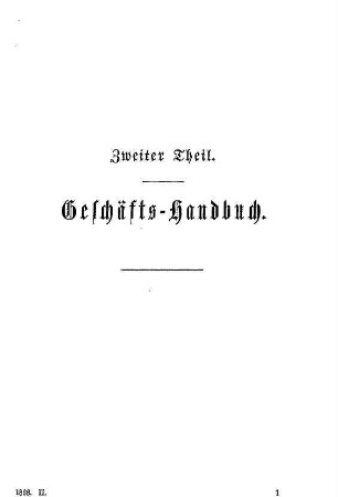 Zweiter Theil. Geschäfts-Handbuch