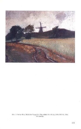 Abb. 3: Arthur Illies, Mühle bei Neugraben, Ölgemälde, 60 x 80 cm, 1896 (IWV-Nr. 346). Privatbesitz.