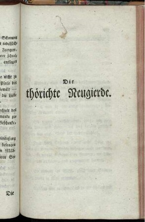 Die thörichte Neugierde.