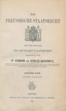 Bd. 2: Das preussische Staatsrecht auf Grundlage des deutschen Staatsrechts