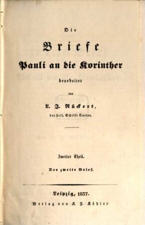 Die Briefe Pauli an die Korinther, 2. Der zweite Brief Pauli an die Korinther
