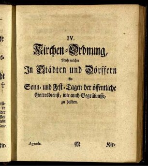IV. Kirchen-Ordnung, Nach welcher In Städten und Dörffern An Sonn- und Fest-Tagen der öffentliche Gottesdienst, wie auch Begräbnisse, zu halten.