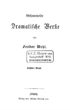 Bd. 6: Gesammelte dramatische Werke. Bd. 6
