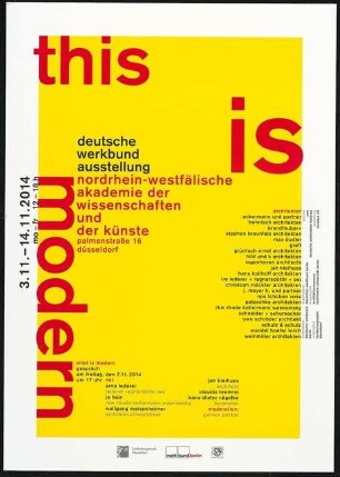 »this is modern. Deutsche Werkbund Ausstellung Venedig 2014«, 8.6.-1.8.2014. Palazzo Ca’Tron, Venedig: Großes Ausstellungsplakat