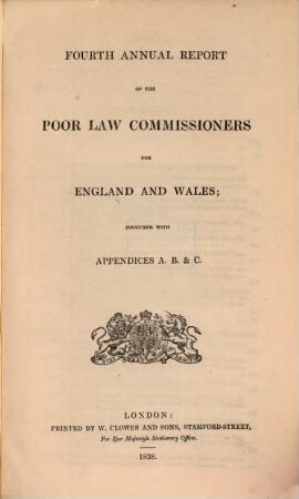 Annual report of the Poor Law Commissioners, 4. 1838