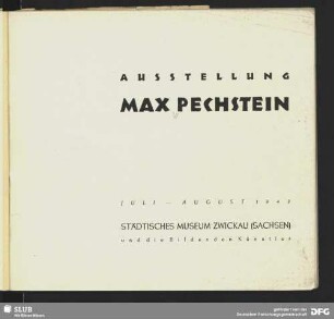 Ausstellung Max Pechstein : Juli - August 1947