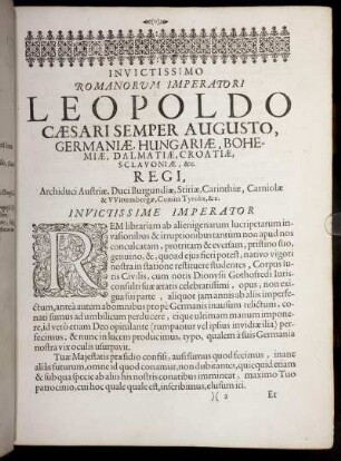 Invictissimo Romanorum Imperatori Leopoldo Cæsari Semper Augusto Germaniæ, Hungariæ, Bohemiæ [...]
