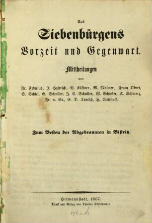 Aus Siebenbürgens Vorzeit und Gegenwart : Mittheilungen