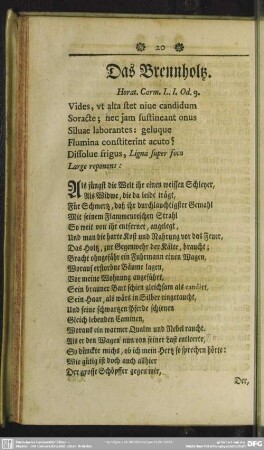 Das Brennholtz. Horat. Carm. L. I. Od. 9