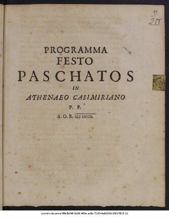 Programma Festo Paschatos In Athenaeo Casimiriano P. P.