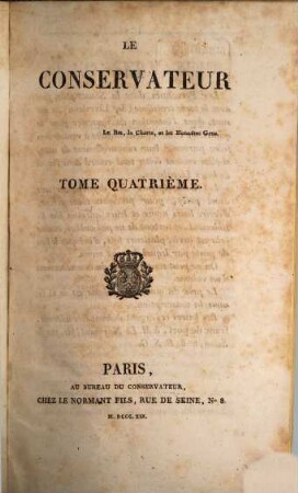 Le Conservateur : le roi, la charte et les honnêtes gens, 4