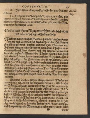 Türcken nach ihrem Abzug unterschiedlich geschlagen und viel arme gefangene Christen erledigt.