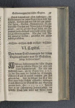 VI. Capitul. Von denen Erscheinungen der bösen Englen, und unter was für Gestallten selbige beschehen seyen?