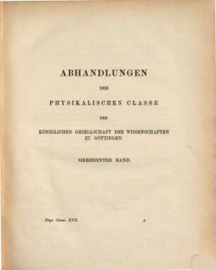 Abhandlungen der Königlichen Gesellschaft der Wissenschaften in Göttingen. 17. 1872
