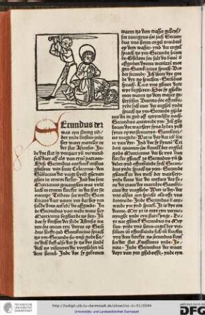 Secundus der was eyn streng ridder ynde kersten inde hey waert merteler in der stat Astensis.