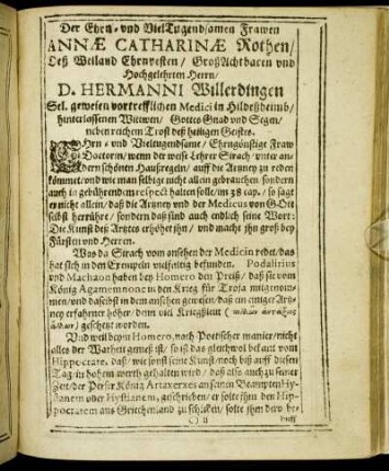 Der Ehrn- und Viel Tugendsamen Frawen Annæ Catharinæ Rothen/ [...] Herrn/ D. Hermanni Willerdingen [...]
