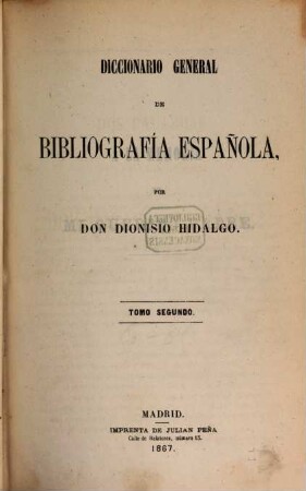 Diccionario general de bibliografía española, 2. Compendio - El Sistema