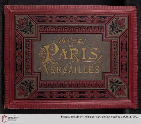 50 vues de Paris et Versailles