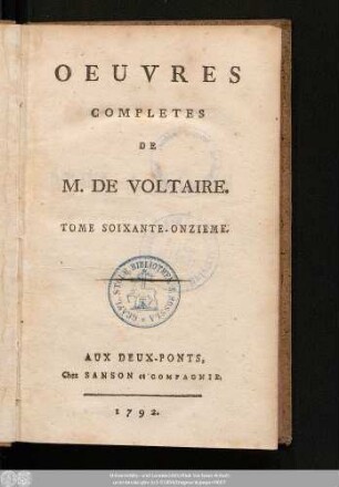 Tome Soixante-Onzieme = Melanges Litteraires, T. IV.: Oeuvres Completes De M. De Voltaire