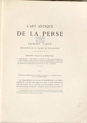 L'art antique de la Perse, Achéménides, Parthes, Sassanides par Marcel Dieulafoy, 1. Monuments de la Vallée du Polvar-Roud