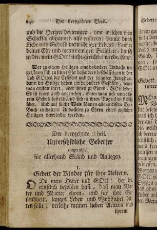 Der dreyzehnte Theil. Unterschidliche Gebetter eingerichtet für allerhand Ständ und Anliegen.