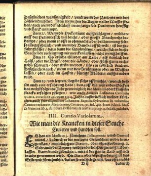 IIII. Curatio Variolarum / Wie man die Krancken in dieser Seuche Curieren vnd handlen soll.