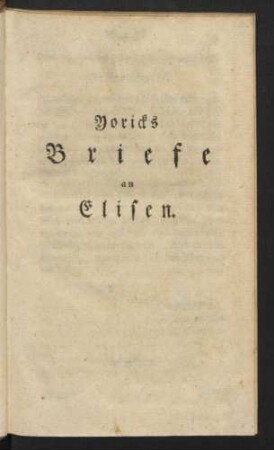 Yoricks Briefe an Elisen
