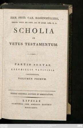 Ps. 6., Vol. 1: Ern. Frid. Car. Rosenmülleri Ling. Arab. In Academ. Lips. Profess. Biblioth. Academ. Cust. Scholia In Vetus Testamentum