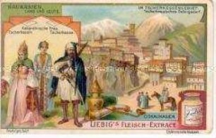 Sammelbild der Serie "Kaukasien. Land und Leute"; mit Werbung für Liebigs Fleischextract; 1908