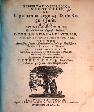 Diss. iur. inaug. ad Ulpianum in Lege 23. D. de regulis iuris