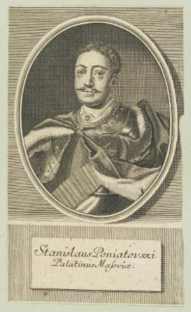 Bildnis des Stanislaus Poniatovski, Palatinus Masoviae