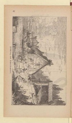 Fischfang und Schneidmühle.