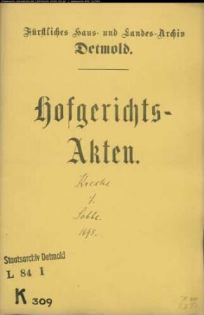 Krecke, Joh. Hermann zu Herford gegen Witwe Sobbe und Hasselmann bei Lage - Schuldforderung