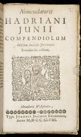 Nomenclatoris Hadriani Junii Compendiolum : In Usum studiosæ Juventutus Emendatiùs editum